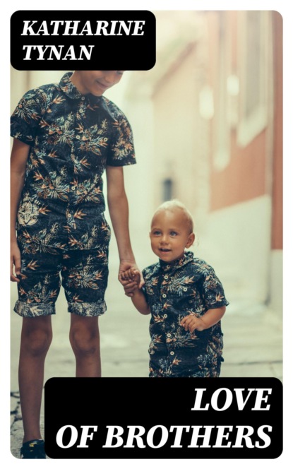 Love of Brothers