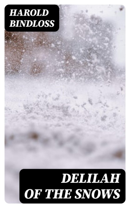 Delilah of the Snows