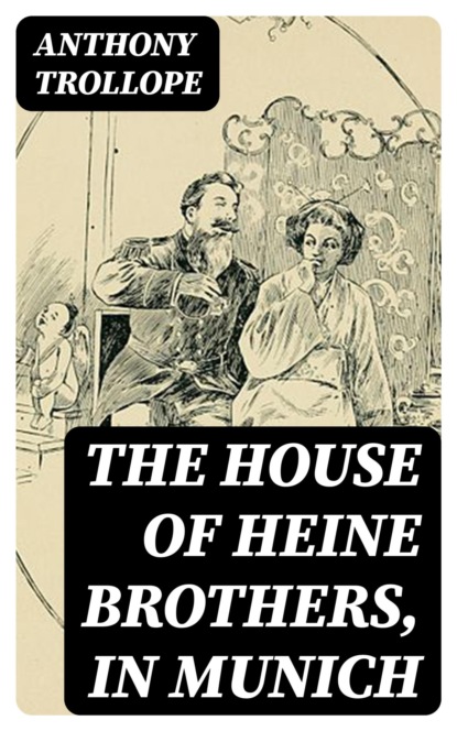 The House of Heine Brothers, in Munich