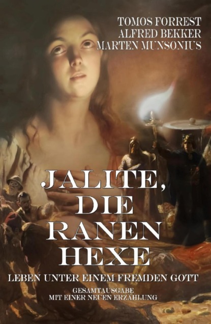 Jalite, die Ranenhexe