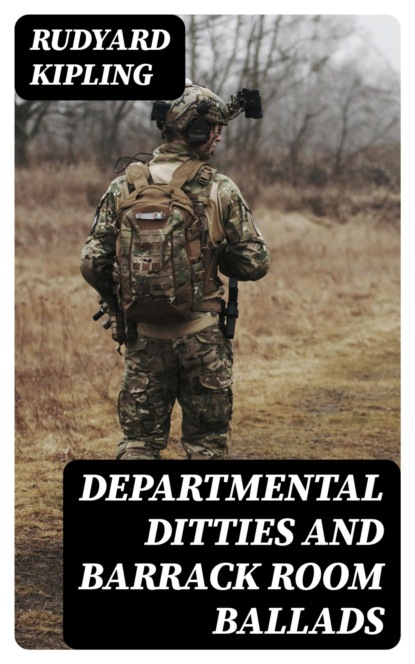 Departmental Ditties and Barrack Room Ballads