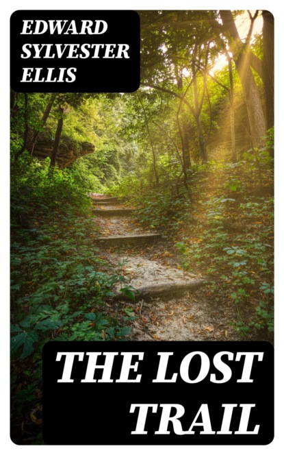 The Lost Trail