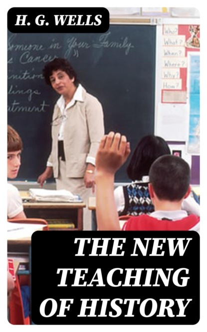 The New Teaching of History