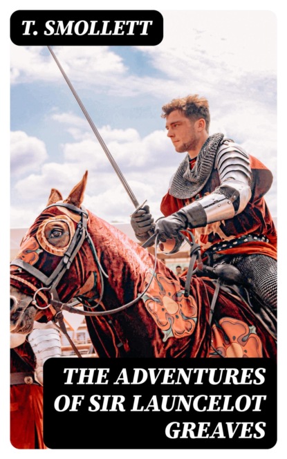 The Adventures of Sir Launcelot Greaves
