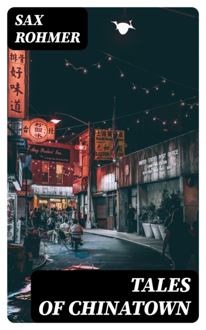Tales of Chinatown
