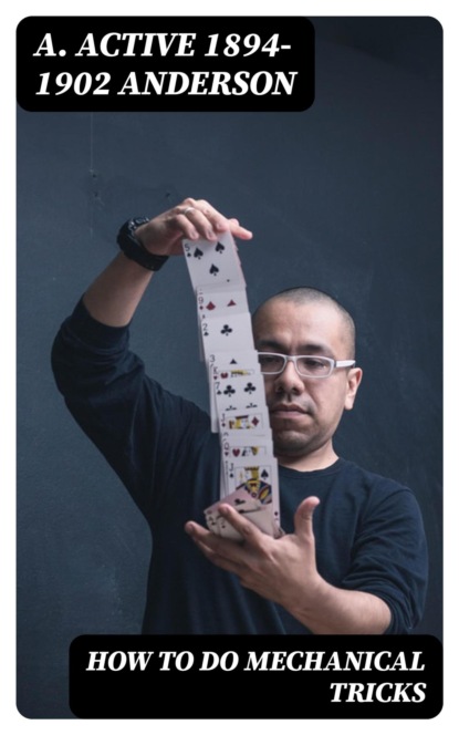 How to Do Mechanical Tricks