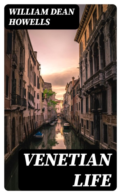 Venetian Life