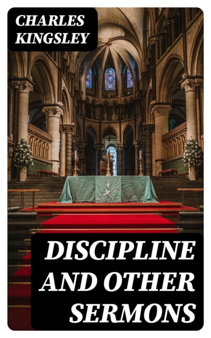 Discipline and Other Sermons