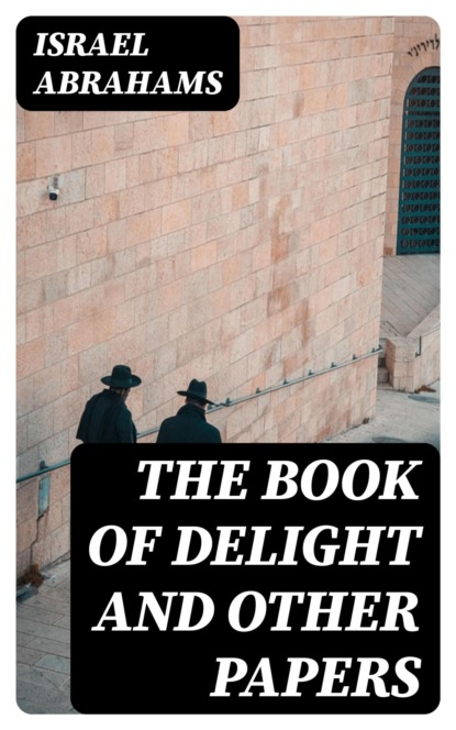 The Book of Delight and Other Papers