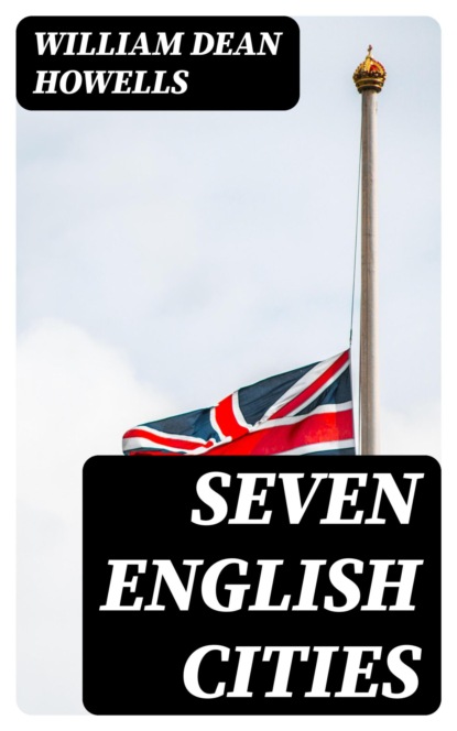 Seven English Cities