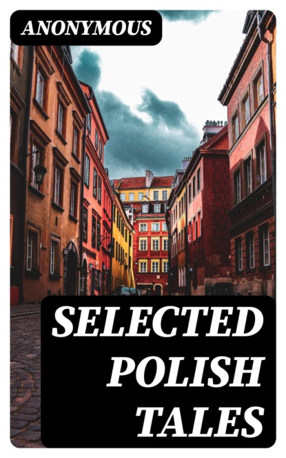 Selected Polish Tales
