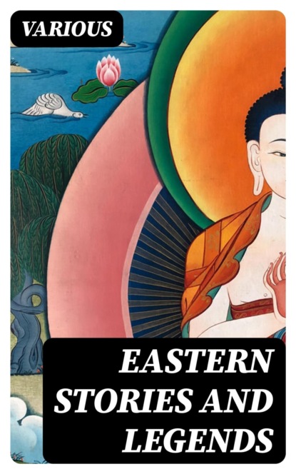 Eastern Stories and Legends