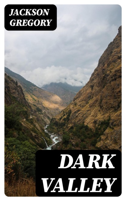 Dark Valley
