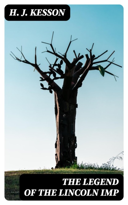 The Legend of the Lincoln Imp