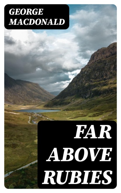 Far Above Rubies