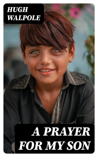 A Prayer for my Son