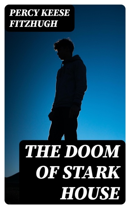 The Doom of Stark House