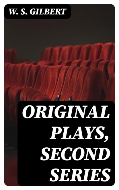 Original Plays, Second Series