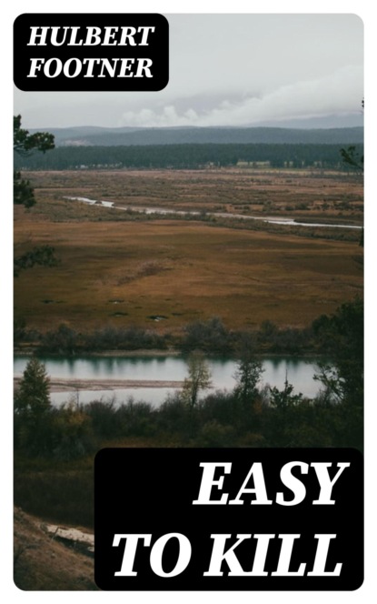 Easy to Kill