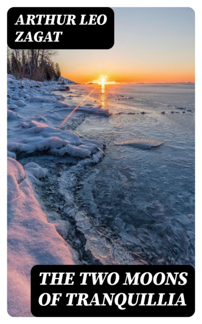 The Two Moons of Tranquillia