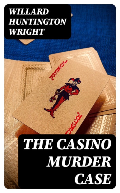 The Casino Murder Case