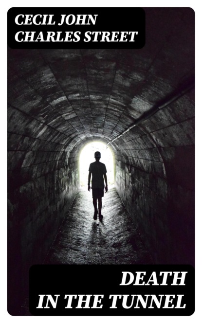 Death in the Tunnel