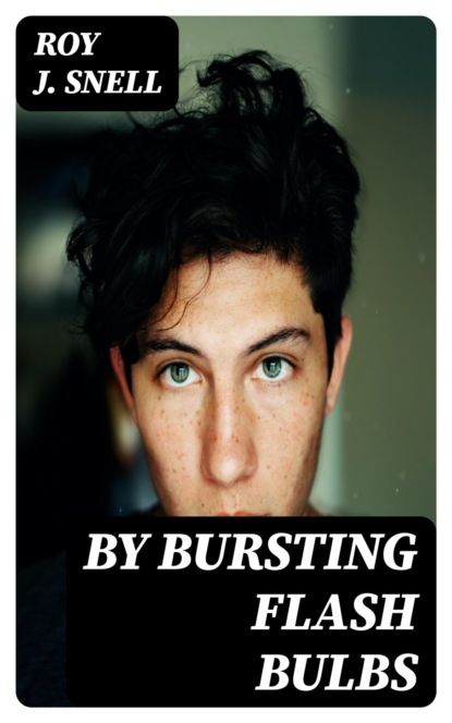 By Bursting Flash Bulbs