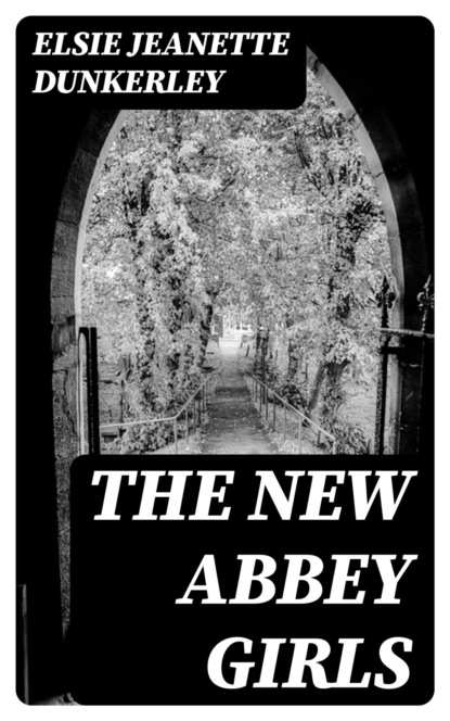 The New Abbey Girls