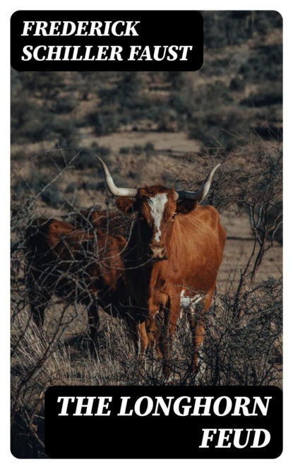 The Longhorn Feud