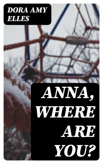 Anna, Where Are You?