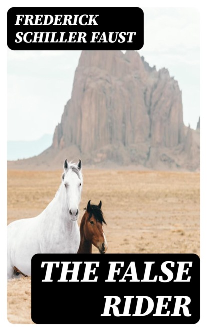 The False Rider