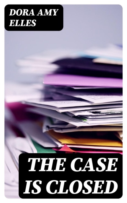 The Case is Closed