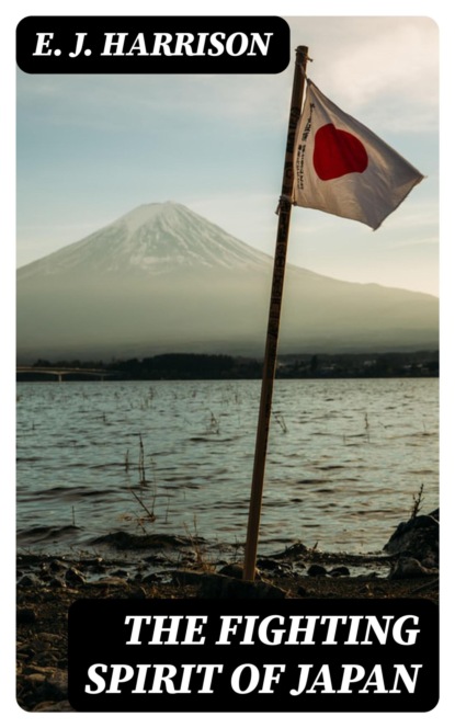 The Fighting Spirit of Japan