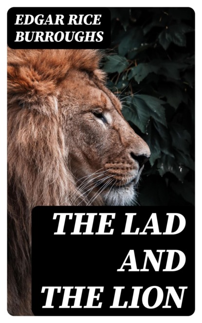 The Lad and the Lion