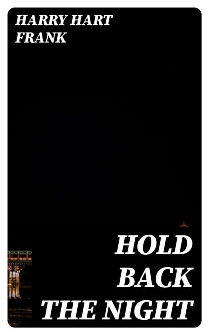 Hold Back the Night