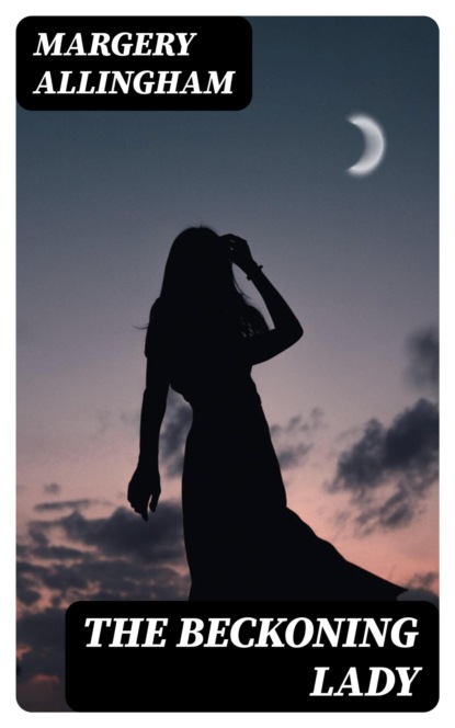 The Beckoning Lady