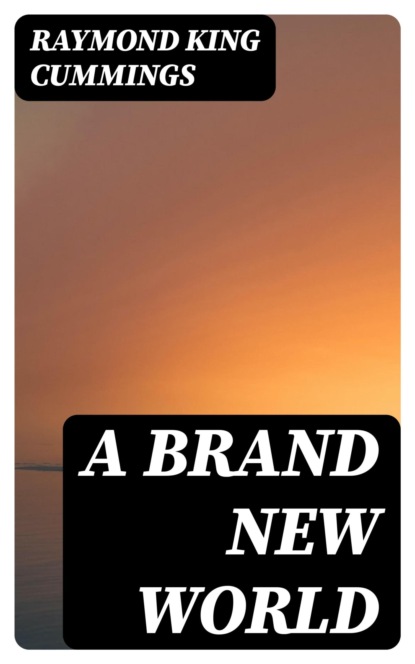 A Brand New World