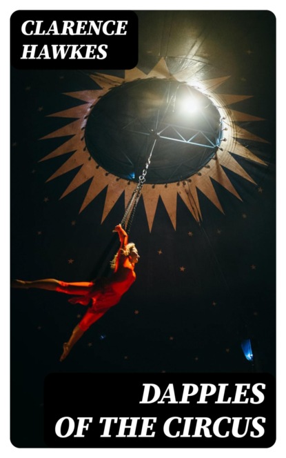 Dapples of the Circus