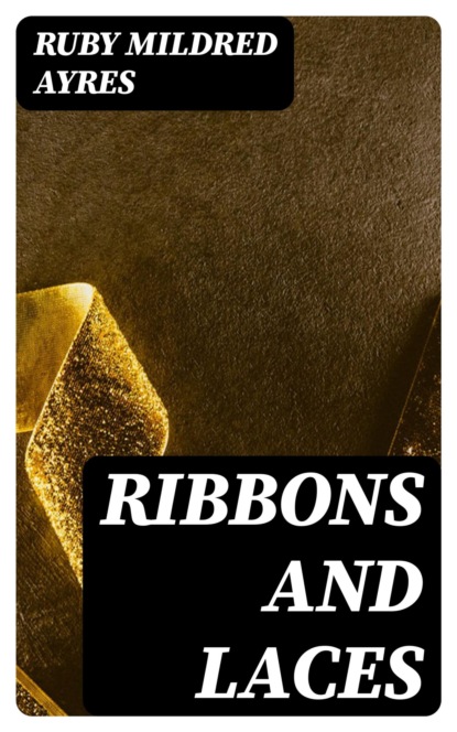 Ribbons and Laces