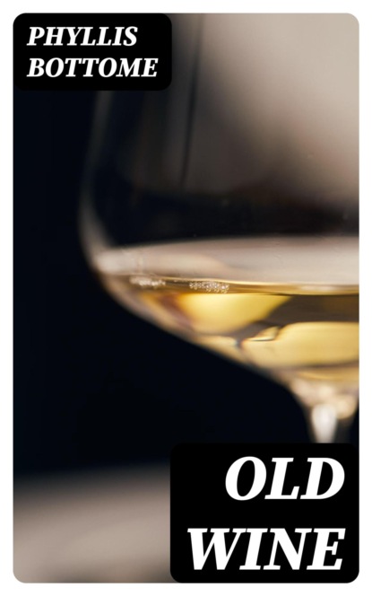 Old Wine