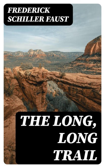 The Long, Long Trail