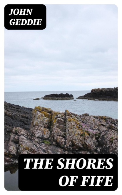 The Shores of Fife