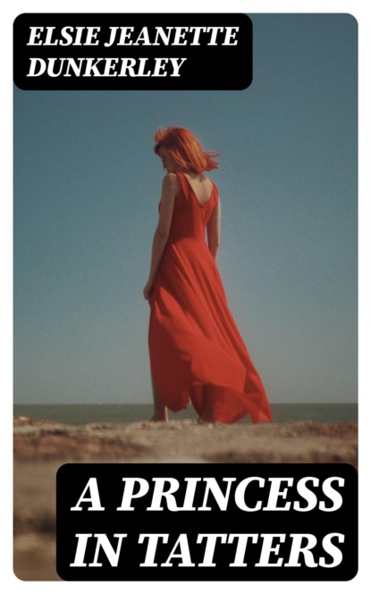 A Princess in Tatters