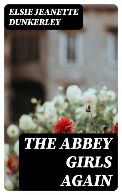 The Abbey Girls Again