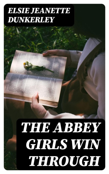 The Abbey Girls Win Through