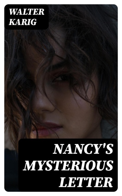 Nancy's Mysterious Letter