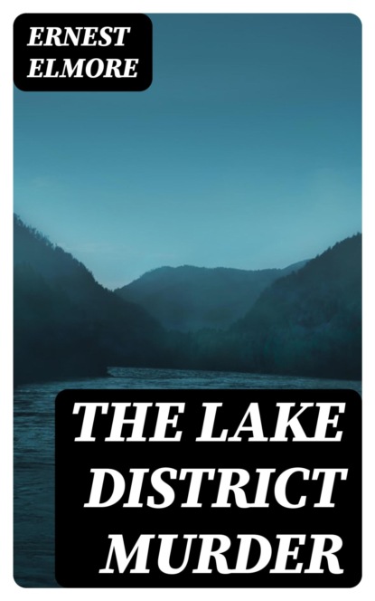 The Lake District Murder
