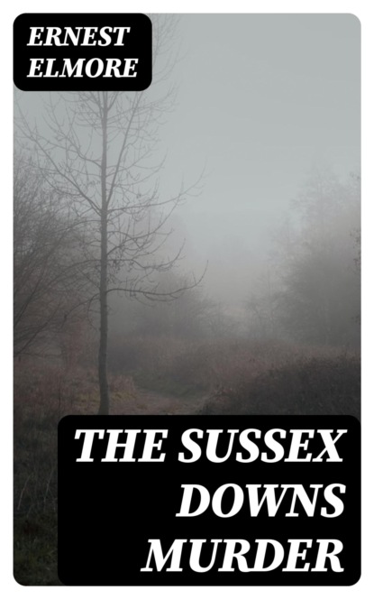 The Sussex Downs Murder