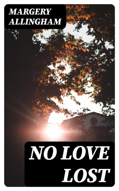 No Love Lost
