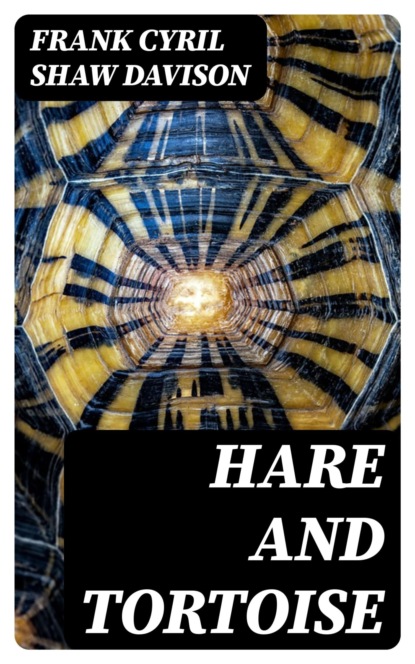 Hare and Tortoise